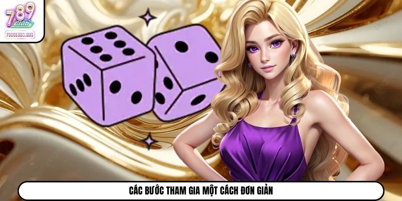 Các bước tham gia một cách đơn giản